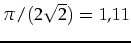 $\pi/(2
\sqrt{2})=1,11$