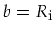 $b=R_{\mbox{\footnotesize i}}$