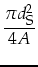 $\displaystyle \frac{\pi d_{\mbox{\footnotesize S}}^2}{4 A}$