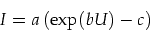 \begin{displaymath}
I=a \left(\exp (b U) - c\right)
\end{displaymath}