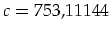 $c=753,11144$