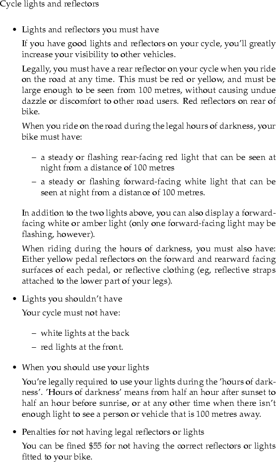 \begin{otherlanguage}{english}
\par
Cycle lights and reflectors
\par
\begin{item...
...ectors or lights fitted
to your bike.
\par
\end{itemize}\par
\end{otherlanguage}