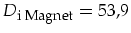 $D_{\mbox{\footnotesize i
Magnet}}=53,9$