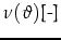 $\displaystyle \nu(\vartheta)\mbox{[-]}$