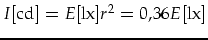 $I[\mbox{cd}]=E[\mbox{lx}]r^2=0,36 E[\mbox{lx}]$