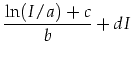 $\displaystyle \frac{\ln(I/a)+c}{b}+dI$