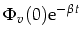 $\displaystyle \Phi_v(0)\mbox{e}^{-\beta t}$