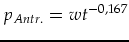 $\displaystyle p_{Antr.}=w t^{-0,167}$